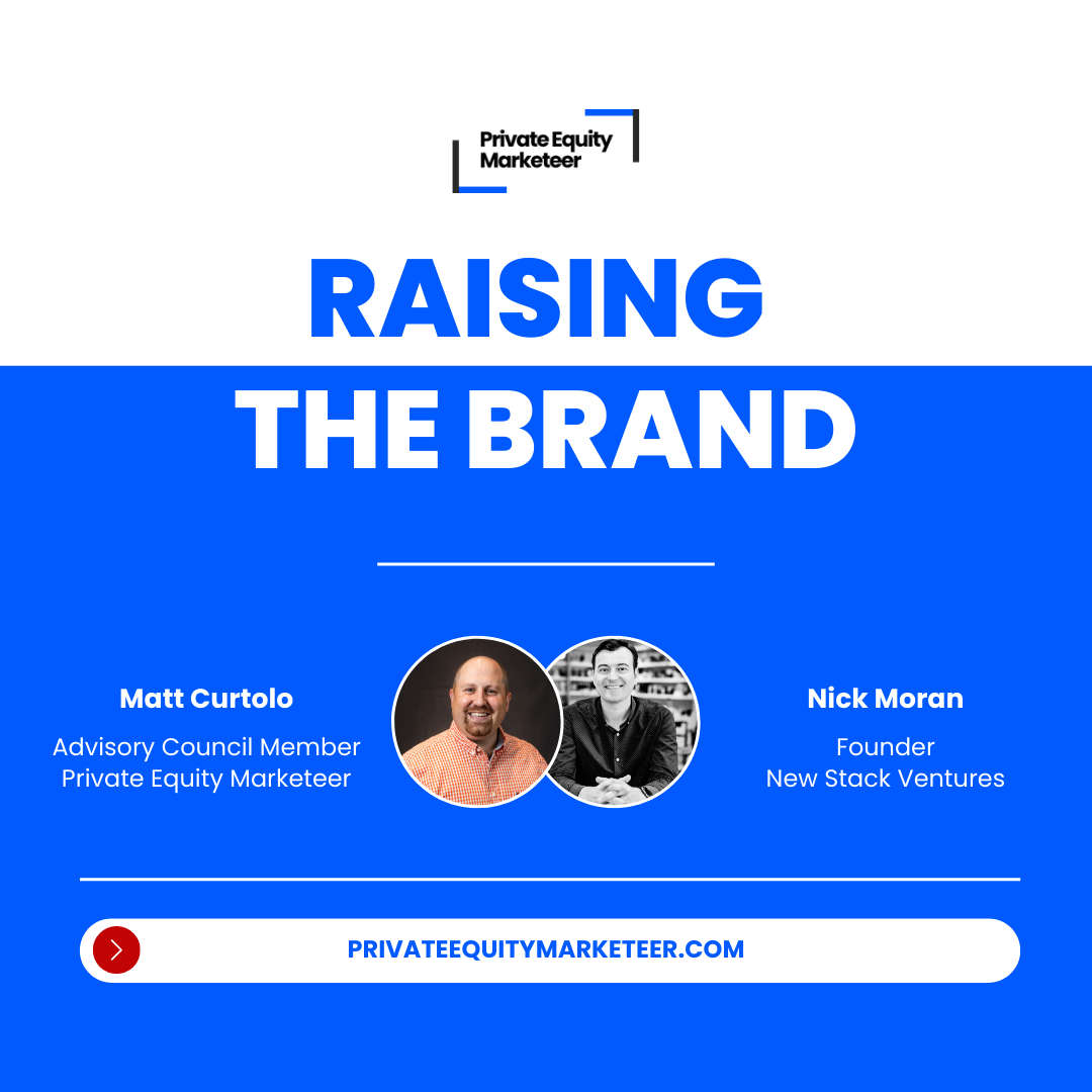 Raising the Brand with Nick Moran, Founder and General Partner of New Stack Ventures