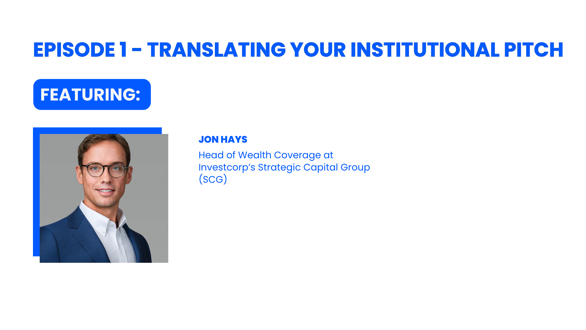 Jon Hays Investcorp