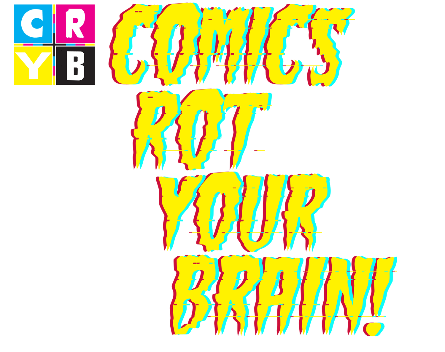 Comics Rot Your Brain