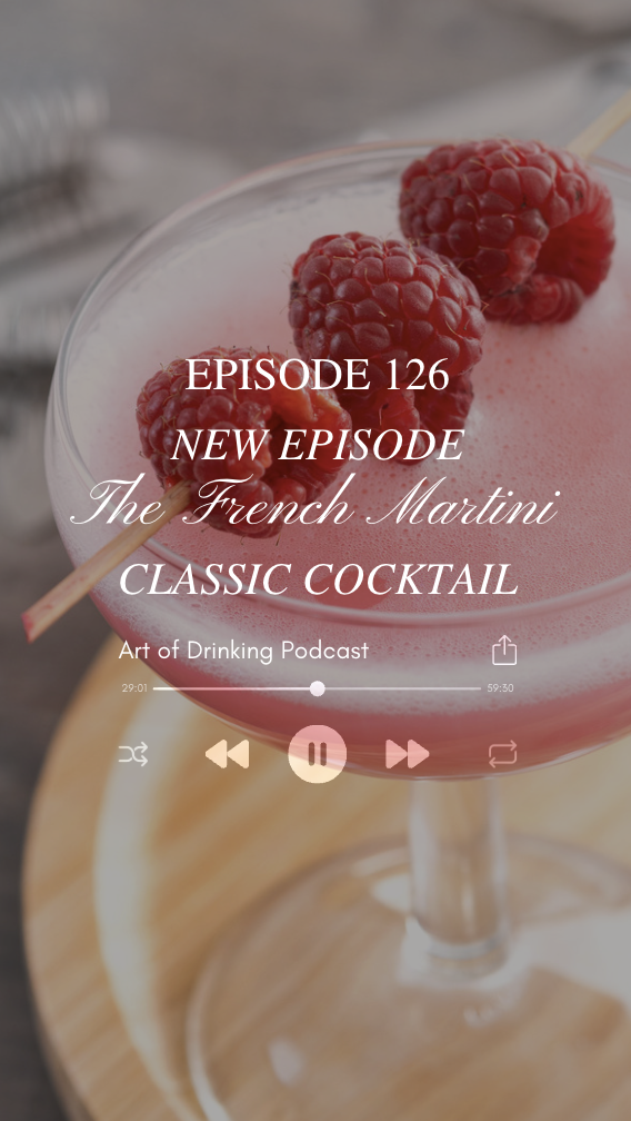 Episode 126: French Martini