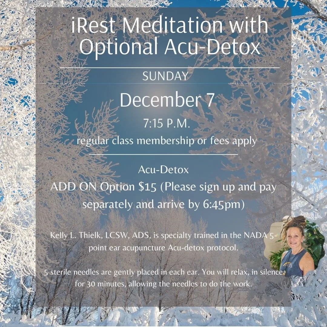 Dec 7 Acudetox:iRest.jpeg