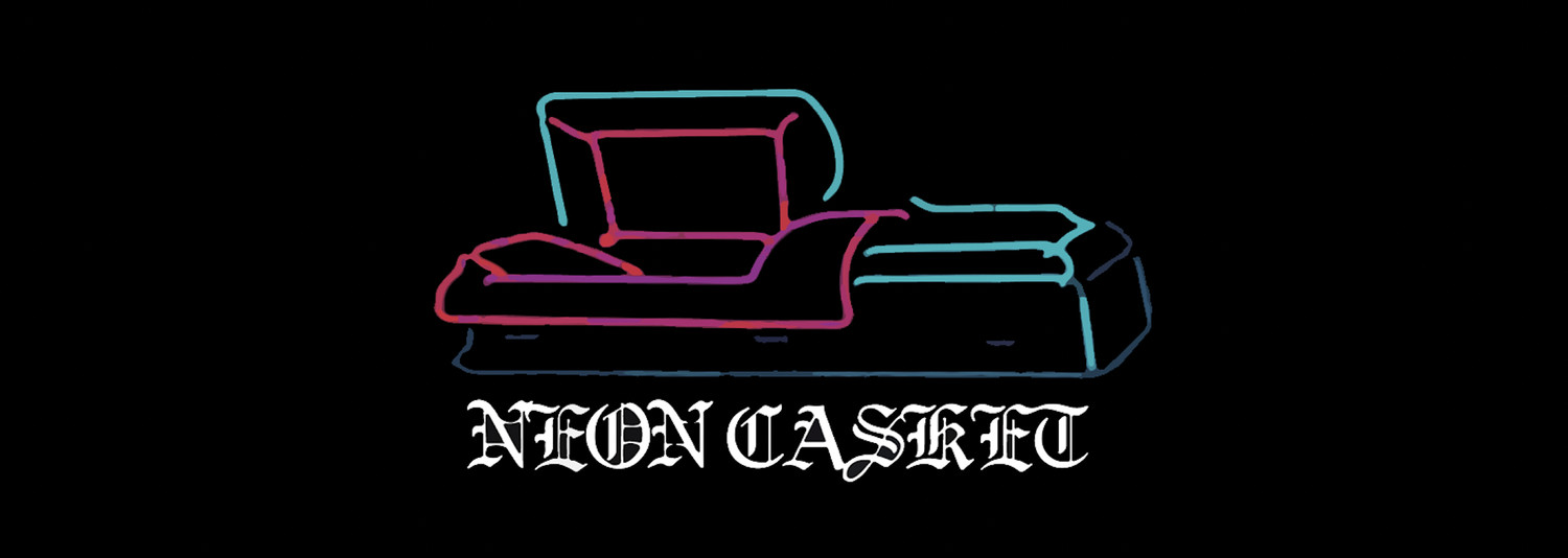 NEON CASKET