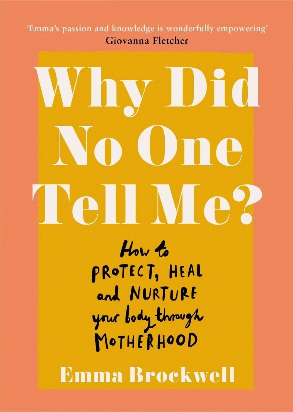 motherhood book 'why did no one tell me'