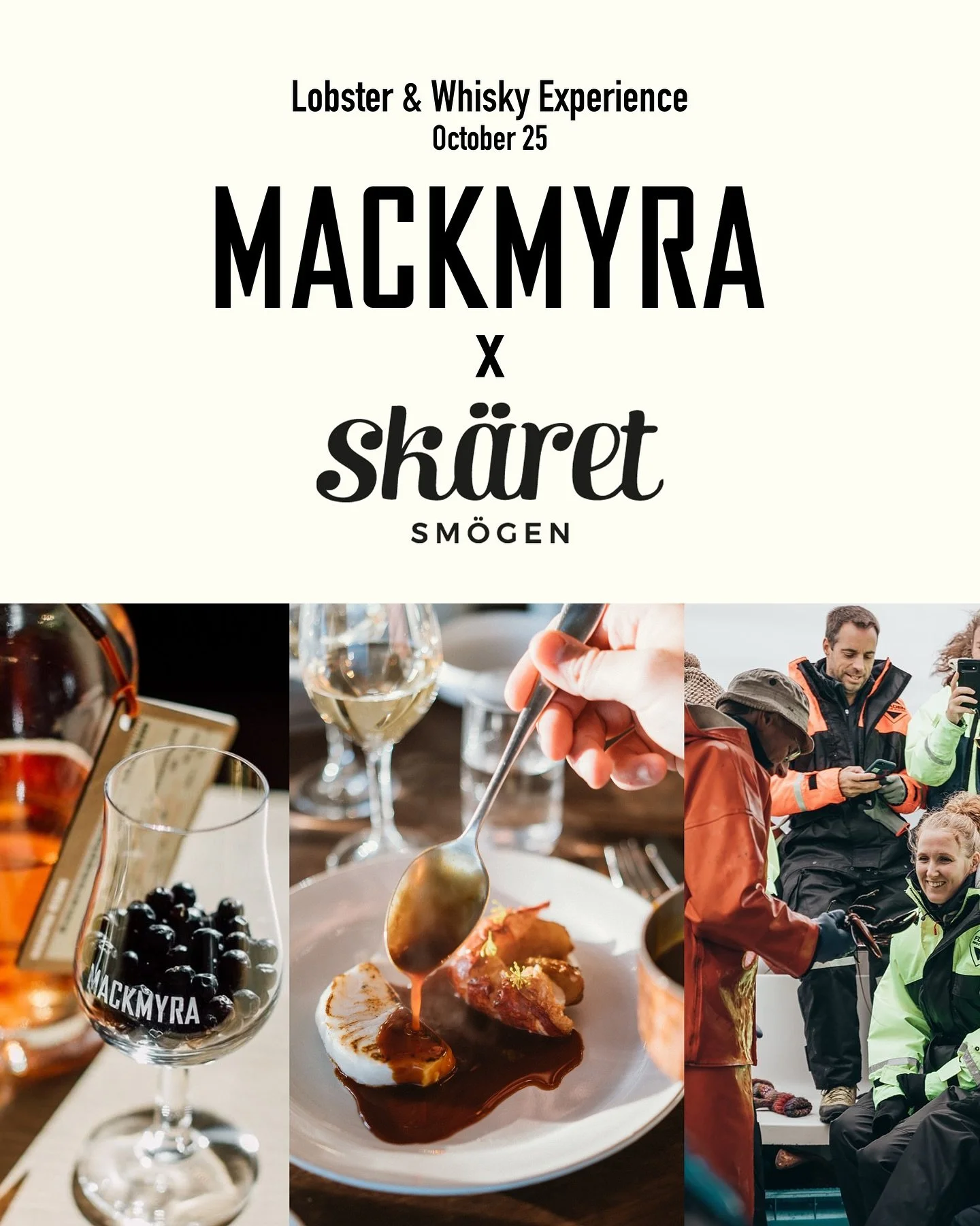 🦞🥃 Join us on October 25th for Mackmyra x Sk&auml;ret&rsquo;s annual Lobster &amp; Whisky Experience at Sm&ouml;gen!

A day filled with whisky tastings, lobster fishing, and ending with a delicious 5-course lobster dinner by the sea.

Limited seats