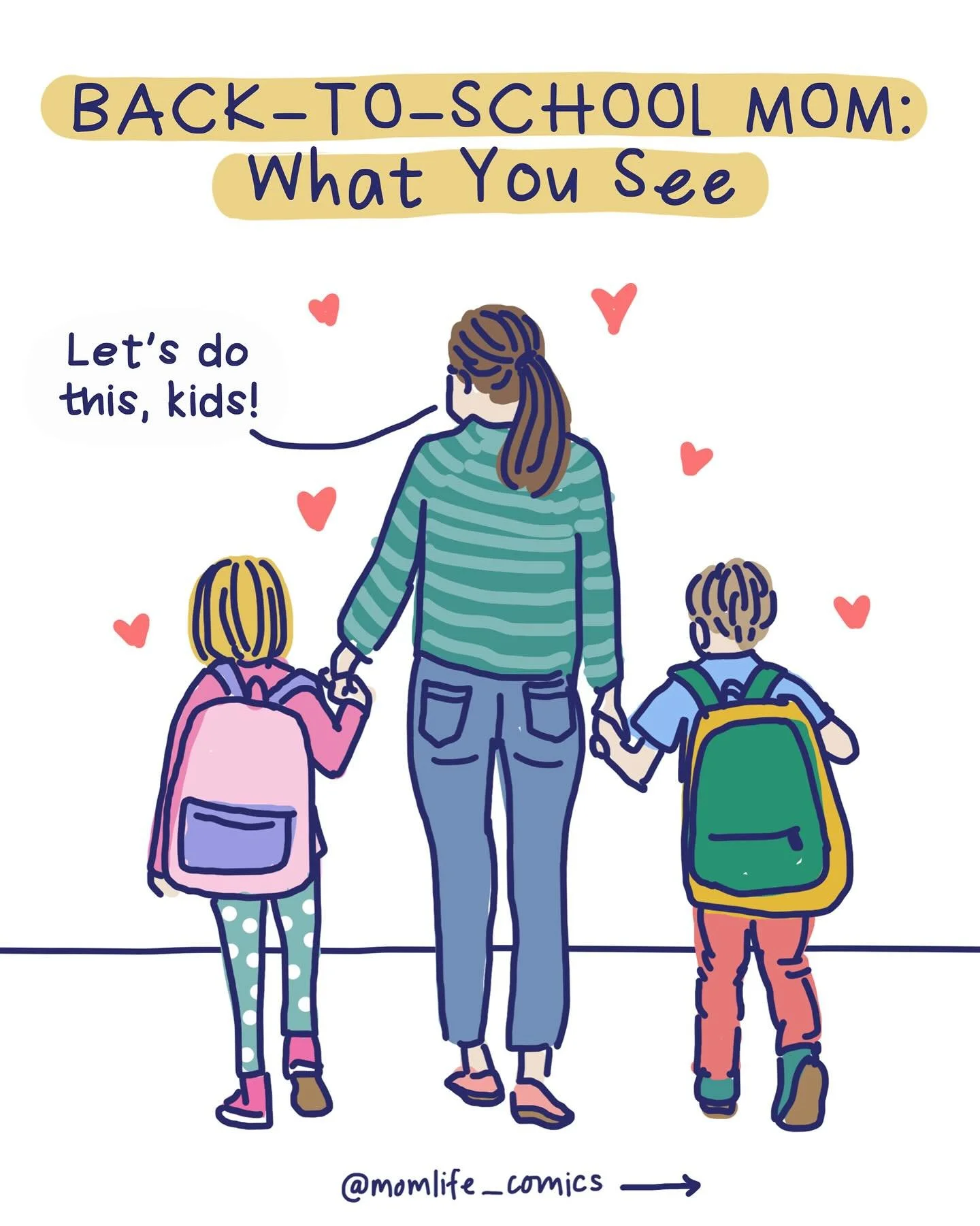 First day of school here on Cape Cod! Ben and I watched the bus pull away and then gave each other a big hug because WE MADE IT 😅

👉Here are a few old comics in honor of BTS season + all of the moms who are juggling *so* much (too much!) during thi