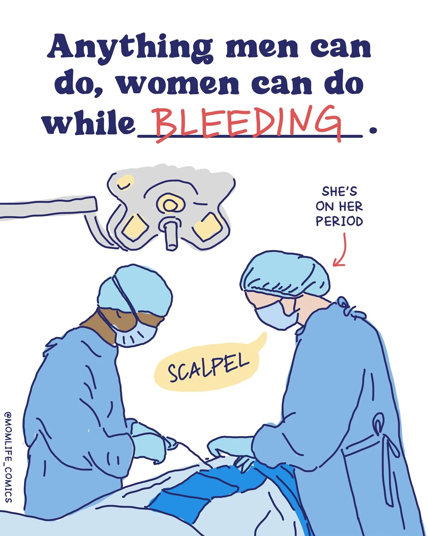 I&rsquo;d like to see a man try to be productive while cramping, bleeding from his crotch, and wearing heels. 👠💃🩸 

Women are pretty incredible, huh? 

But go ahead, call us &ldquo;the weaker vessel&rdquo; even though research suggests that women 