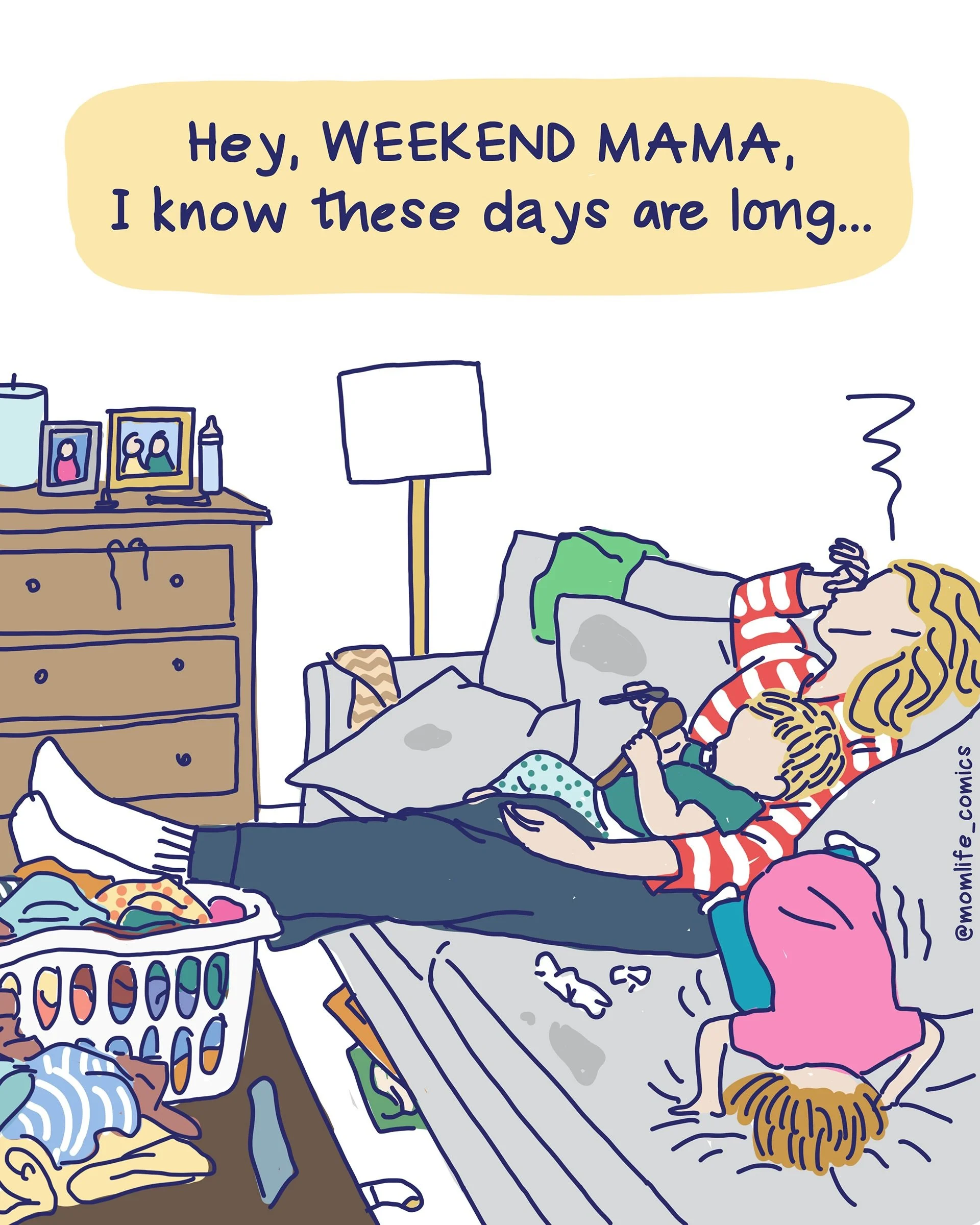 3-Day weekend? You&rsquo;ve got this, mama 😘💩😉

(*I know this one doesn&rsquo;t apply to everyone&mdash;you might not be married, or married to a man, or partnered up at all! This one is for those who read it and GET IT. If you don&rsquo;t, keep o