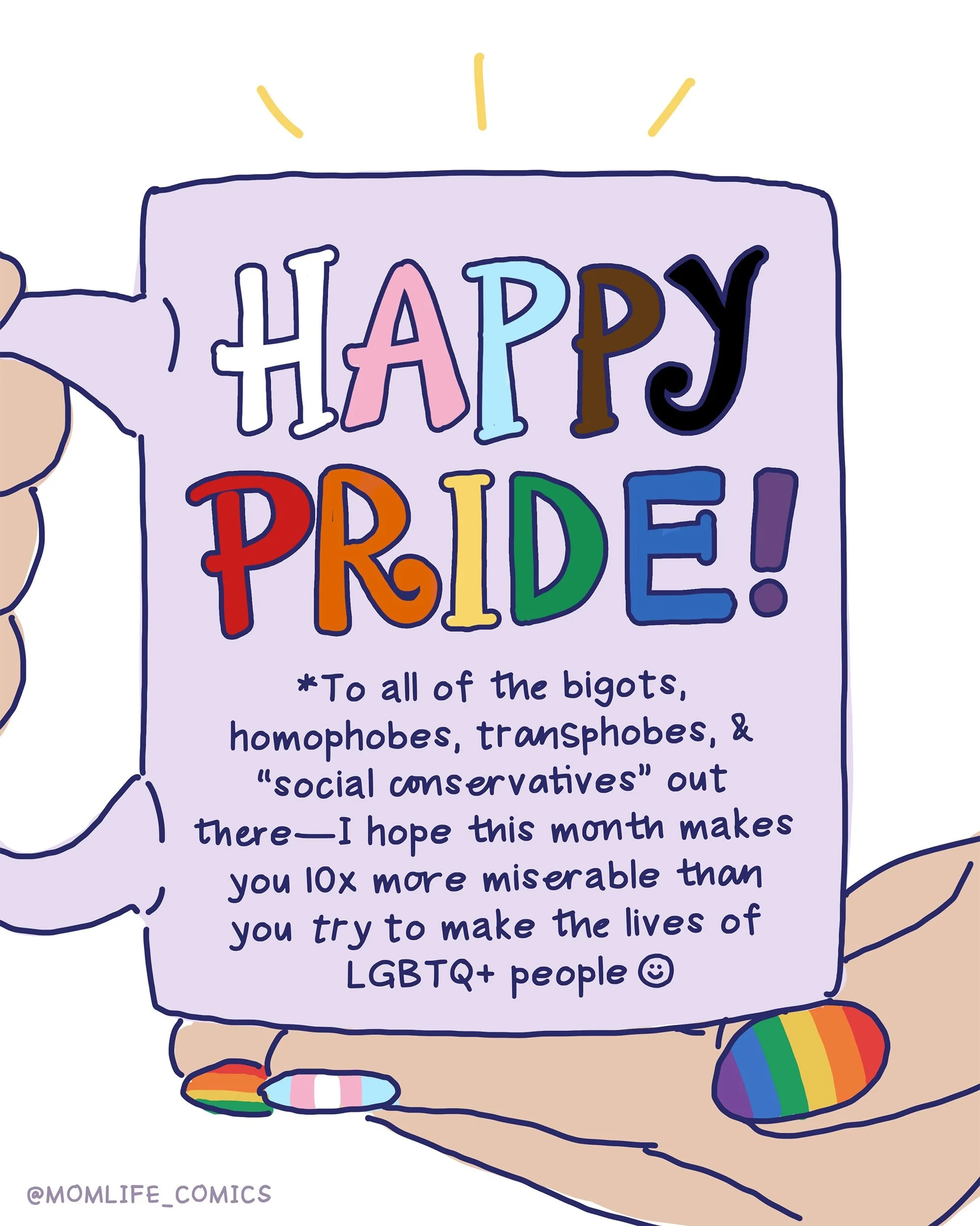 Happy Pride Month! 🌈 🌈🌈🌈🌈

Remember, LGBTQ+ rights in the US are currently in danger: more than 75 anti-LGBTQ+ bills have been signed into law this year alone (more than doubling last year&rsquo;s number, which was previously the worst year on r