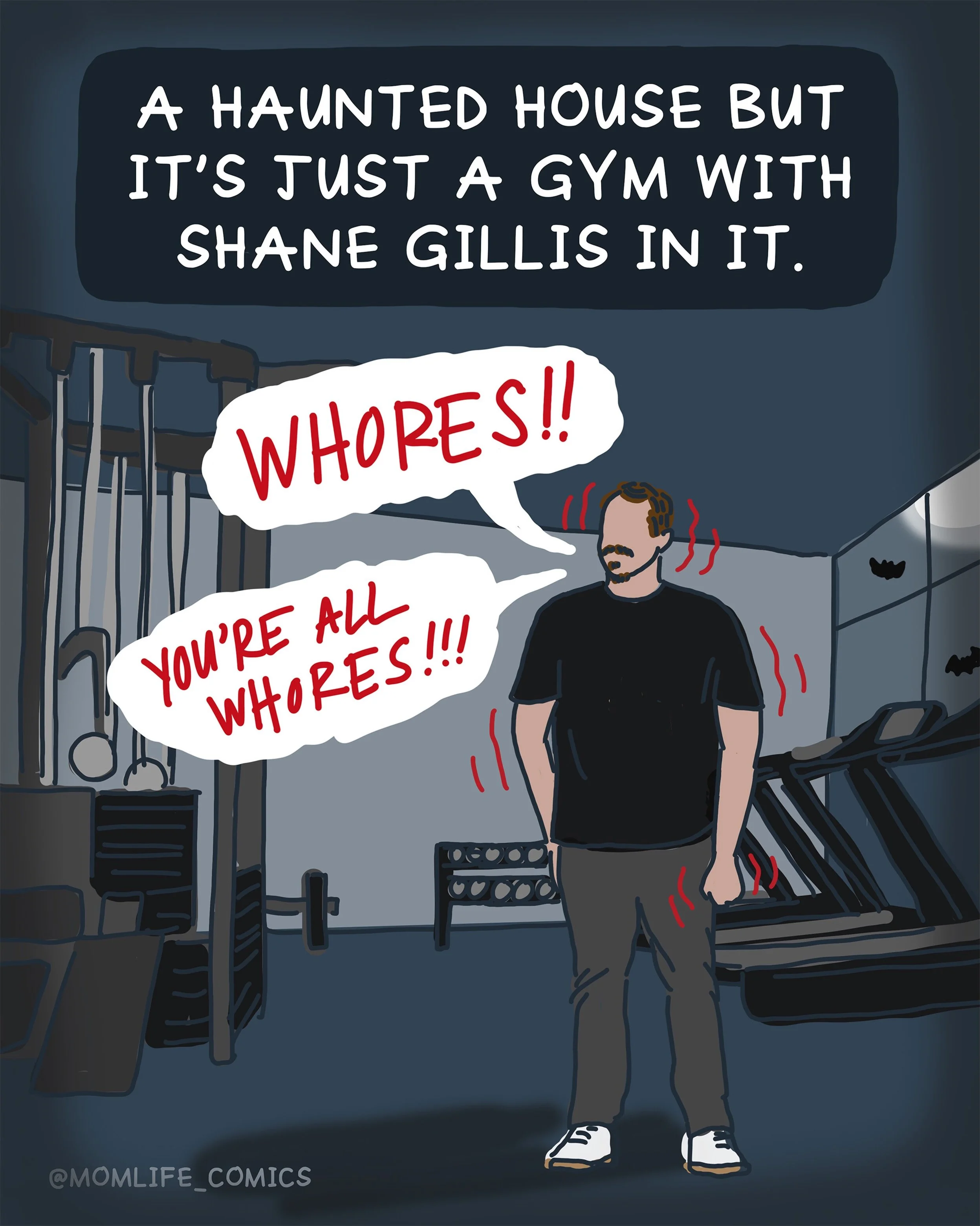 And this, my friends, is why so many of us have fled gyms for small studios where the clientele is 98% women and we can wear whatever the hell we want without having to worry about men staring or calling us &ldquo;whores.&rdquo; 

Raise your hand if 