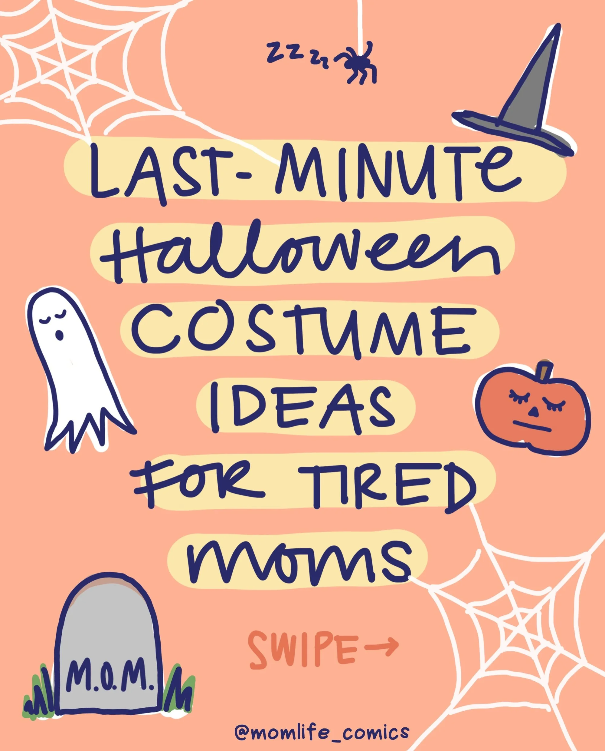 Happy Halloween week to all of the tired moms out there! 👻 🎃 🧙 🥱💀 🍫 🧟&zwj;♀️😴

I share this old comic every year bc the work of Halloween&mdash;just like every other holiday&mdash;disproportionately falls on moms&hellip;and it&rsquo;s exhaust