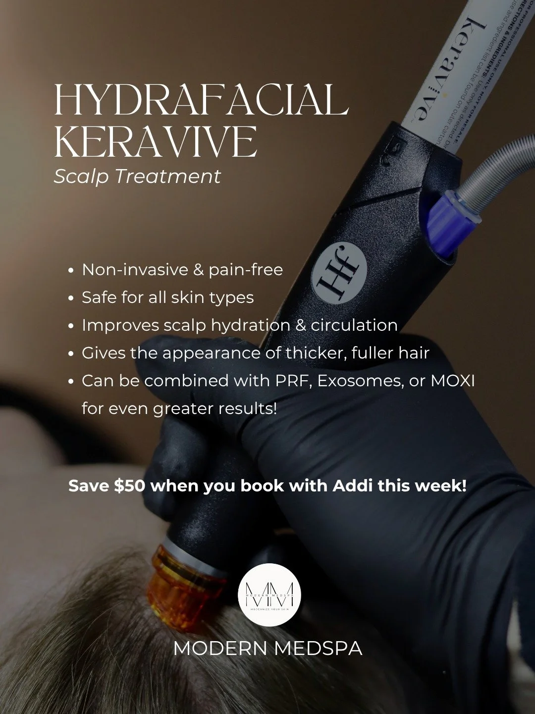 Healthy hair starts with a healthy scalp✨
Our HydraFacial Keravive treatment deeply cleanses, exfoliates, and nourishes your scalp to promote stronger, fuller-looking hair with no downtime needed!
Save $50 when you book with Addi this week! 🥰