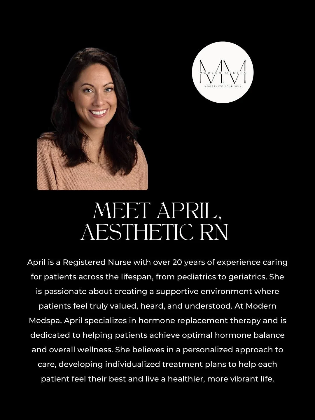 Meet April, our newest provider at Modern Medspa! ✨

April is a Registered Nurse with over 20 years of experience caring for patients across the lifespan, from pediatrics to geriatrics. She&rsquo;s passionate about creating a supportive environment w