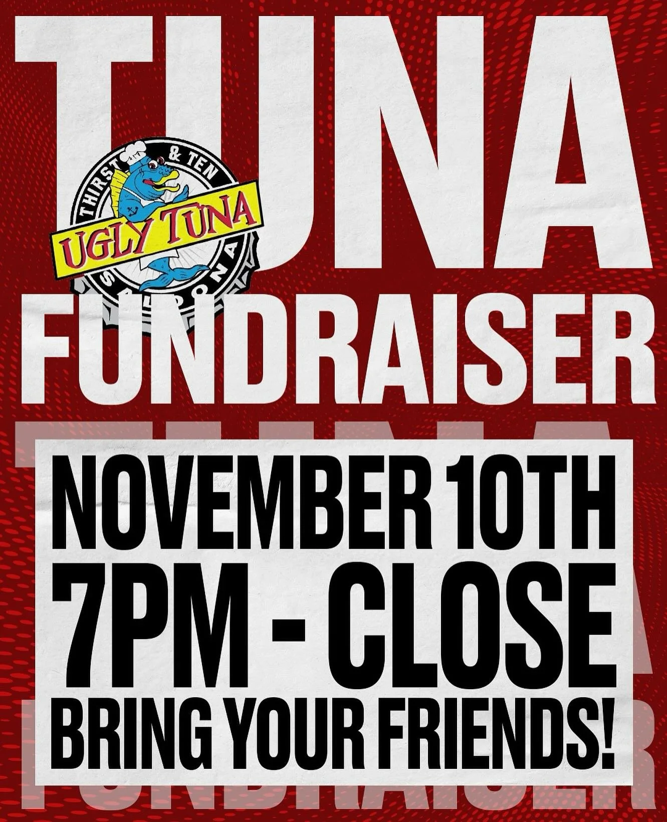 Come hang out with us Monday, November 10th for our fundraiser at Ugly Tuna from 7pm - Close! We will be raising money for future trips and other fun activities for the club. We have no classes for Veterans Day the next day, so we hope to see you all