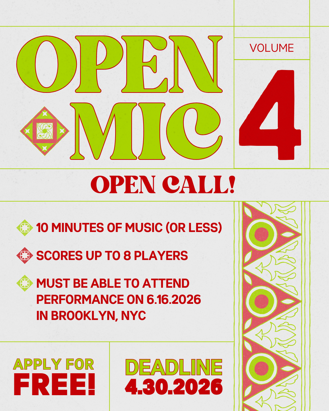 APPLICATION: OPEN MIC CALL FOR SCORES, VOL. 4