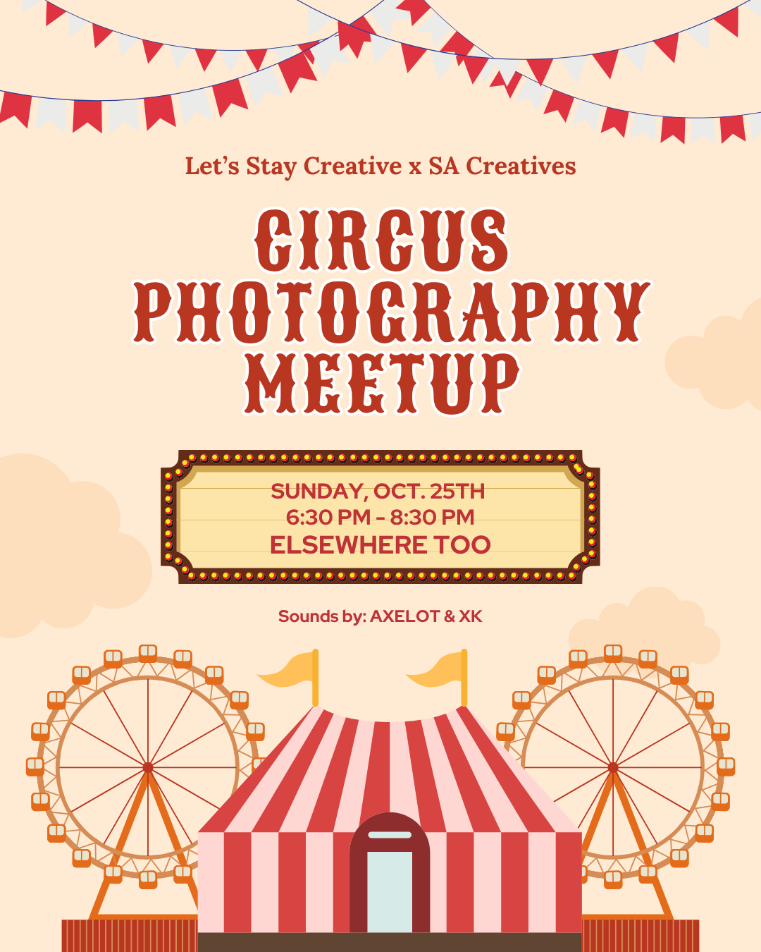 Circus Photography Meetup: Let's Stay Creative x SA Creatives