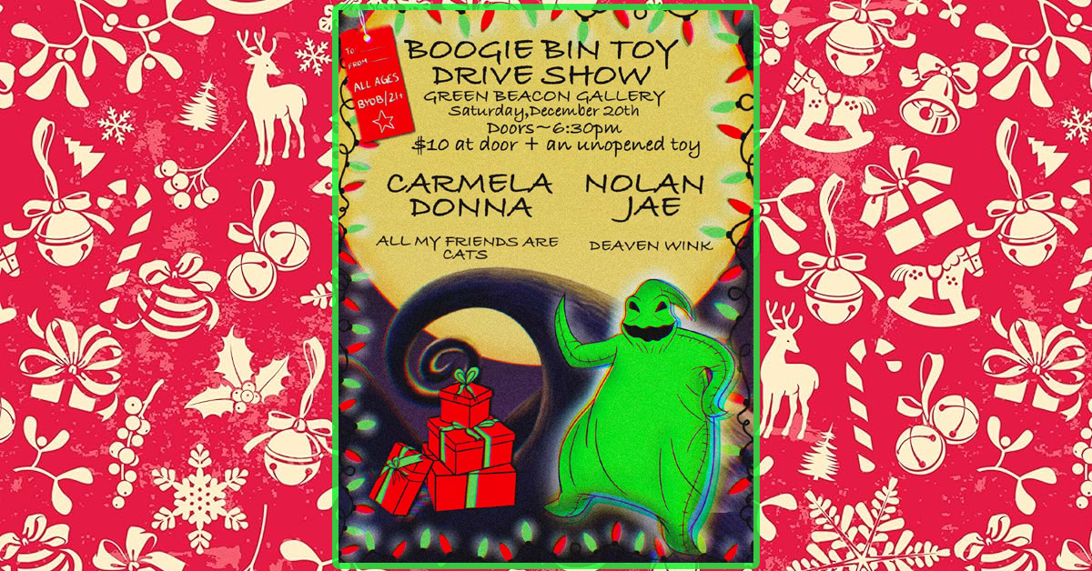 Toy Drive Show w/ Carmela Donna, Nolan Jae, All My Friends Are Cats & Deaven Wink