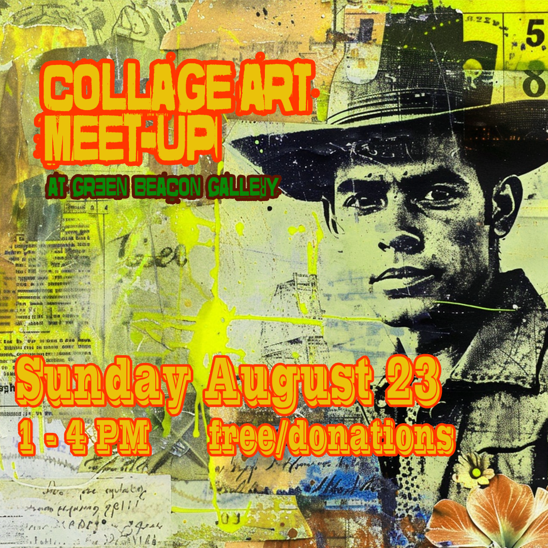 August Collage Making Workshop
