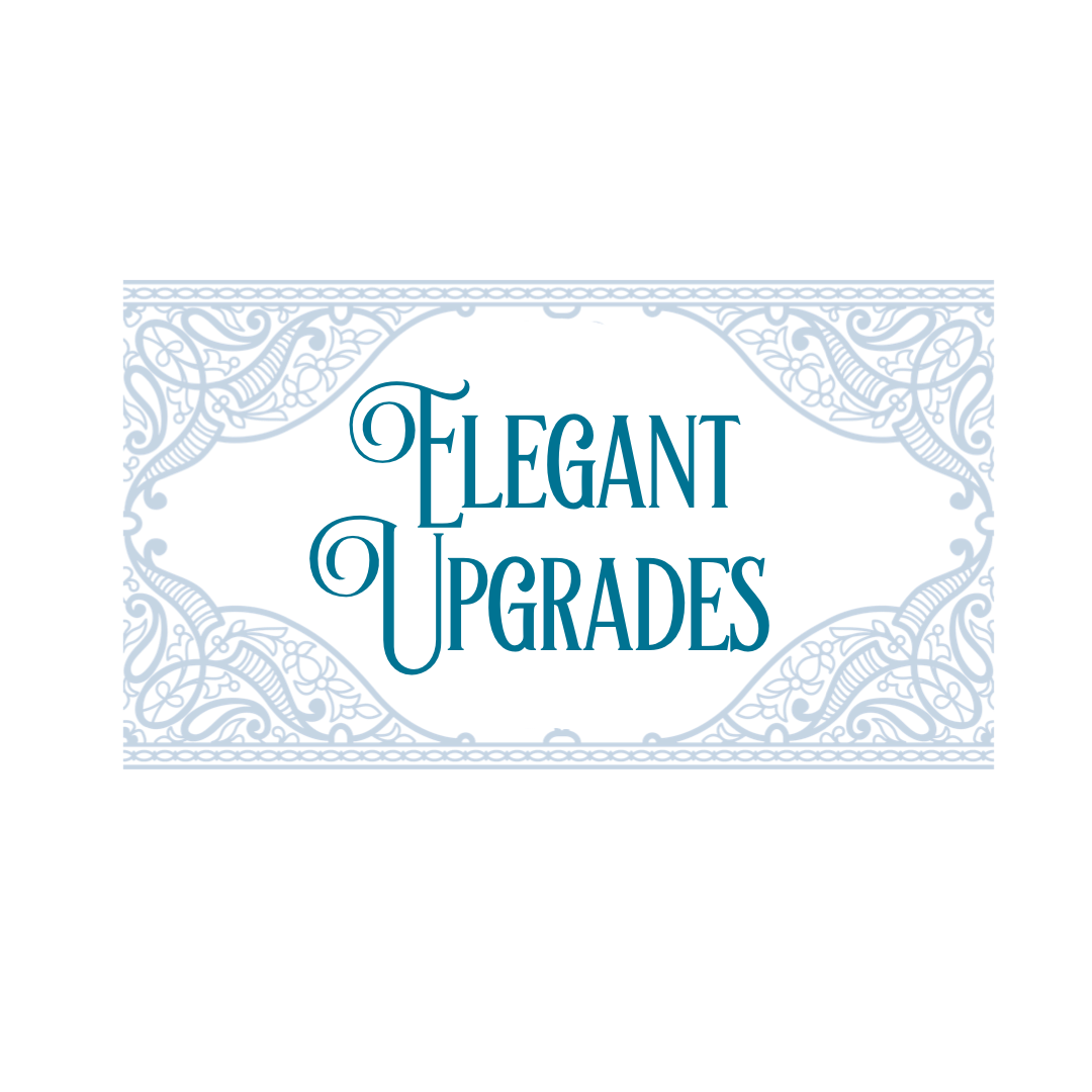 Elegant Upgrades