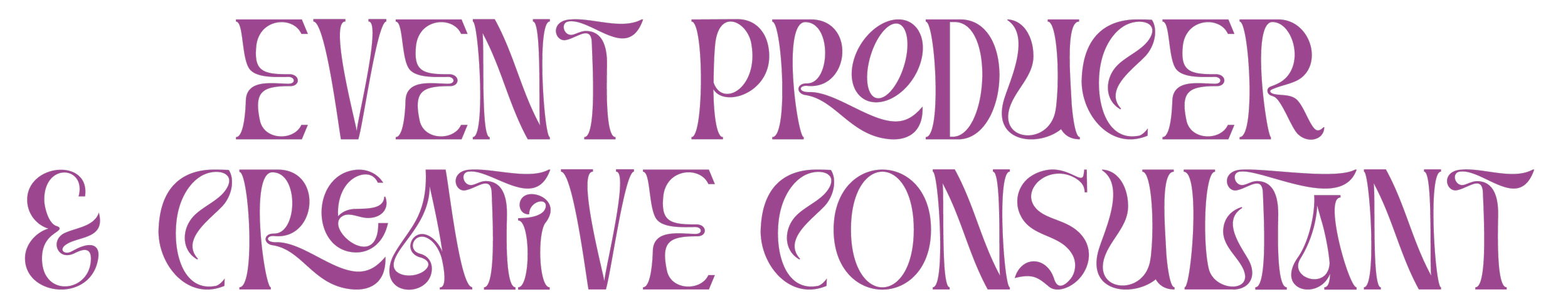 Text in purple that reads 'Event Producer & Creative Consultant' on a black background.