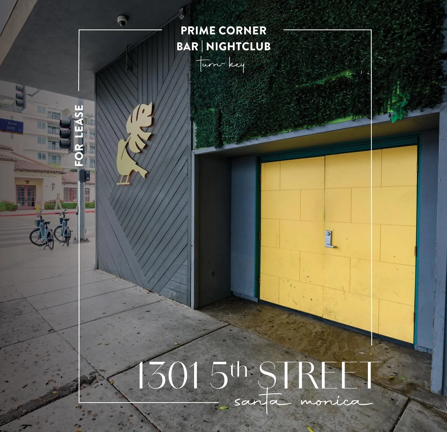 Rare chance to create a premier nightlife destination on the Westside.
FOR LEASE // 1301 5th Street, Santa Monica
• CUP in place for operations until 2 AM
• Potential for liquor licenses 48 + 58
• 3,000 SF 2nd-gen bar (formerly Canar