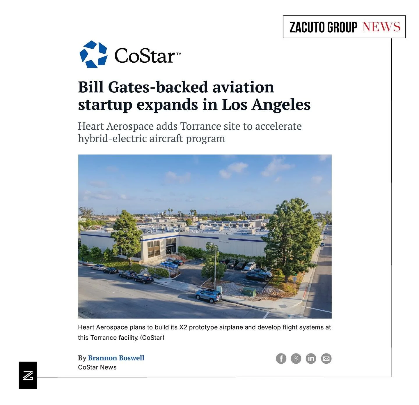 BREAKING NEWS 🚀 Zacuto Group represents Bill Gates backed venture, Heart Aerospace, in 30,000 SF Torrance lease transaction. Excellent work @jakezacuto & @andrewsinasohn