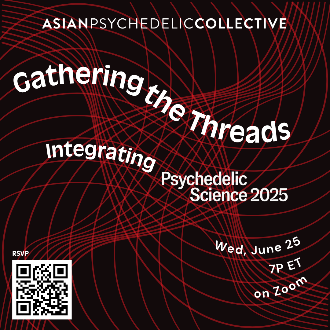 Gathering the Threads: Integrating Psychedelic Science 2025