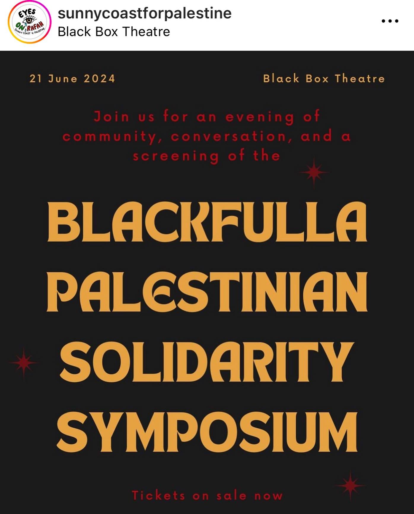 The Blackfulla-Palestinian Solidarity symposium film is coming to the Sunshine Coast 21 June at Black Box Theatre 🍉☀️

This film is designed to build solidarities, fuel our movement &amp; continue to ground our activism in Indigenous sovereignty. 

