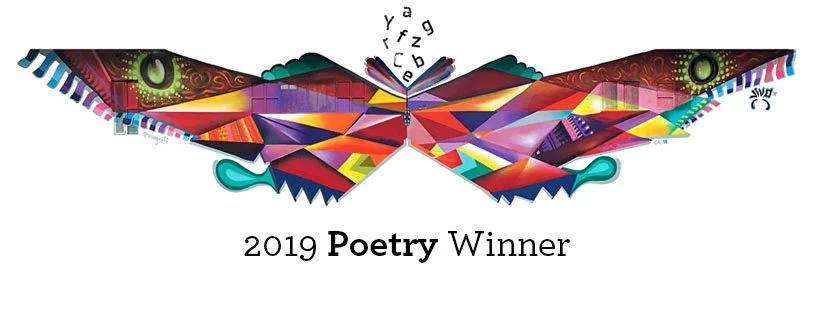 Winner of the San Miguel de Allende Conference Contest in Poetry - 2019