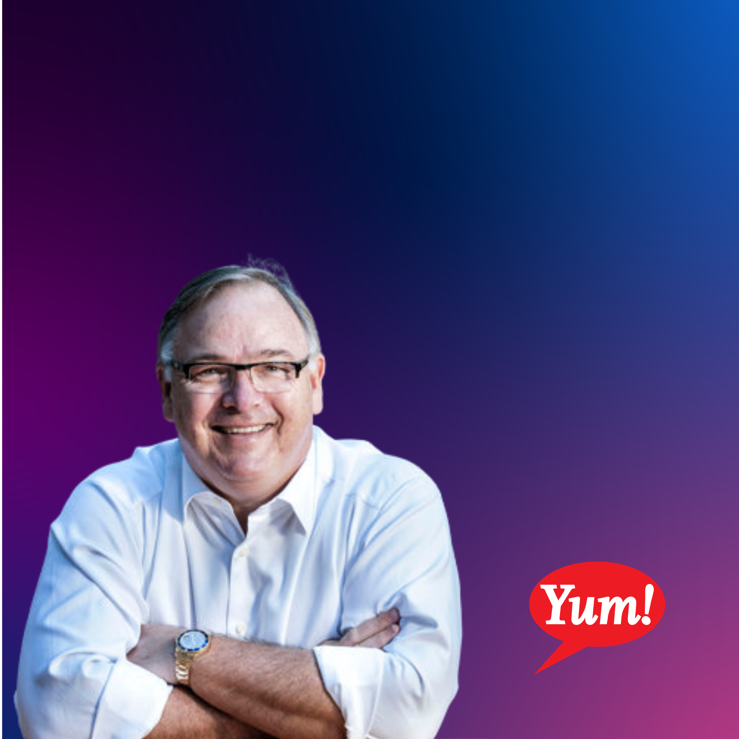 Being Bold, Not Beige, with Greg Creed (Yum! Brands)