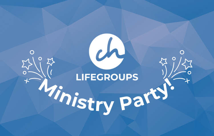 LifeGroups Ministry Party