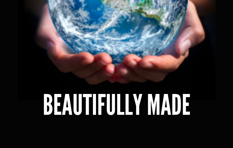 Beautifully Made