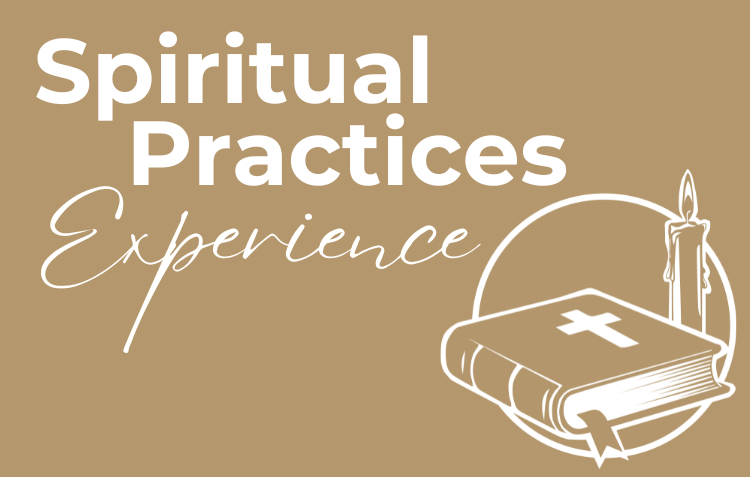 Spiritual Practices Experience: Contemplative Prayer
