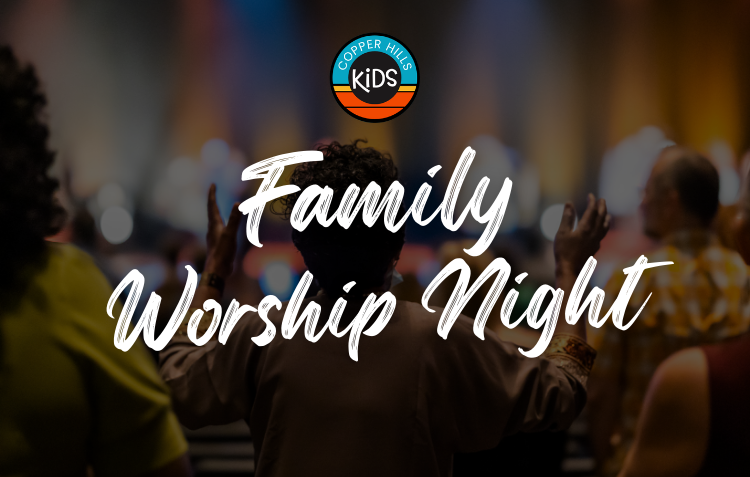 Family Worship Night