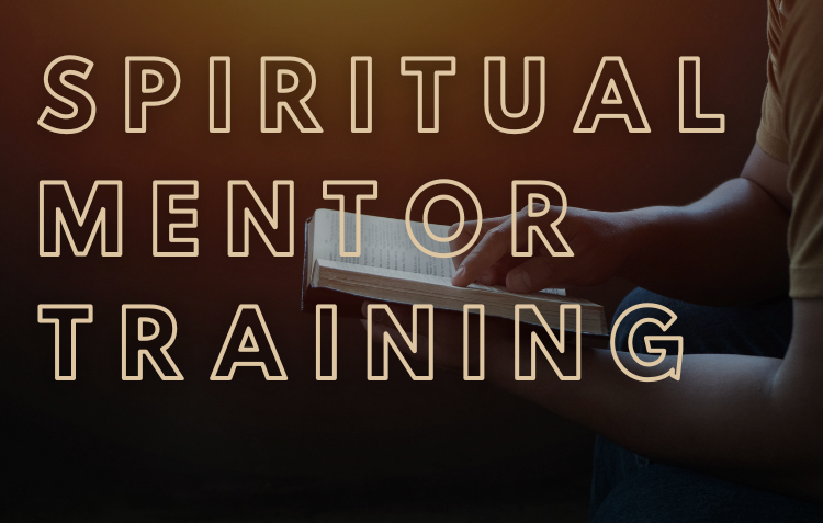 Spiritual Mentor Training