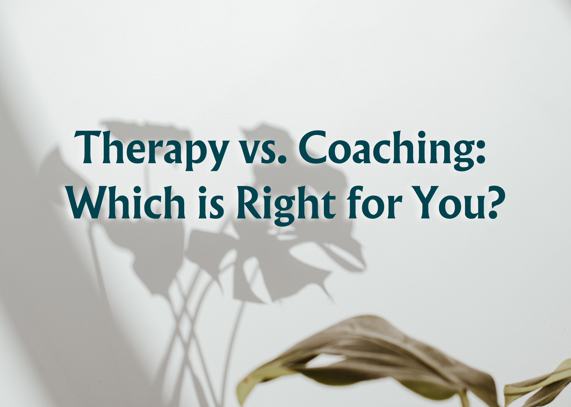 Therapy vs Coaching: Which is Right for You?