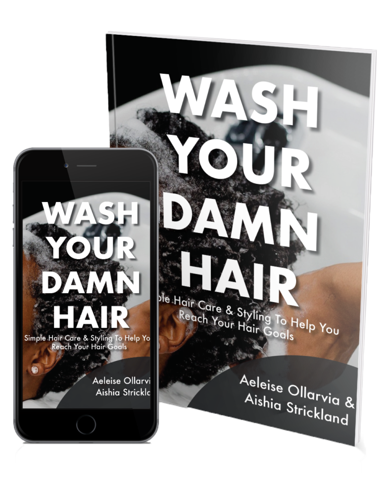 Cover of a book titled "Wash Your Damn Hair" showing a woman washing her curly hair, with the title also displayed on a smartphone screen, authored by Aleece Ollarvic and Aishia Strickland.
