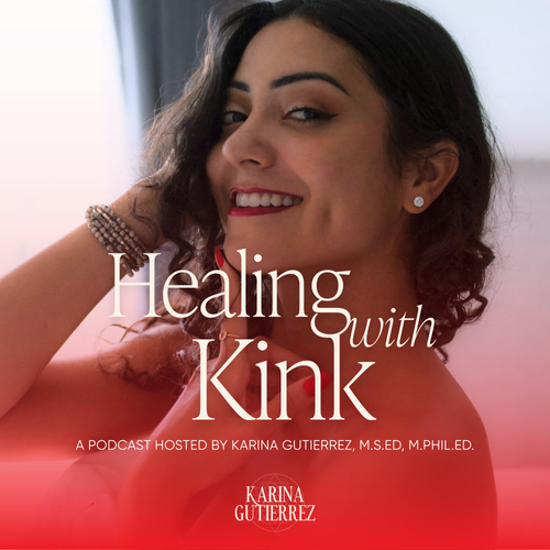 Healing with Kink podcast