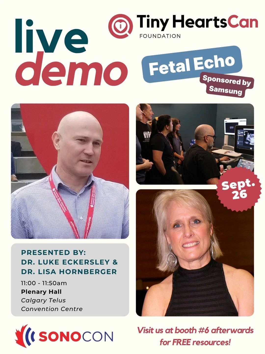 Heading to SonoCon in Calgary next weekend?

Join our team on Saturday, September 26th at 11am in the Plenary Hall for a LIVE DEMONSTRATION of fetal echo. See Doctors Luke Eckersley and Lisa Hornberger react to real-world situations while investigati