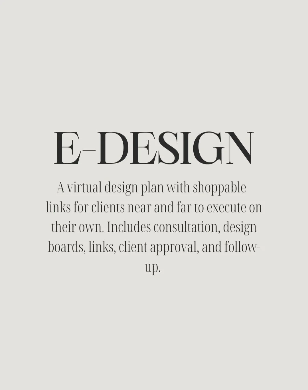 E-Design promotional graphic with description of virtual design plan including consultation, design boards, links, client approval, and follow-up.