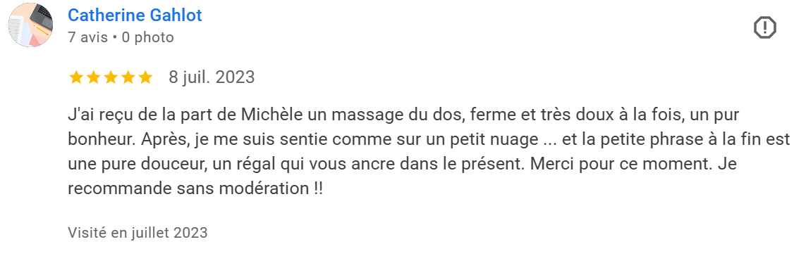 Avis et évaluation de 5 étoiles, datée du 8 juillet 2023, par Catherine Gahlot, décrivant d'un excellent massage du dos reçu de Michèle.