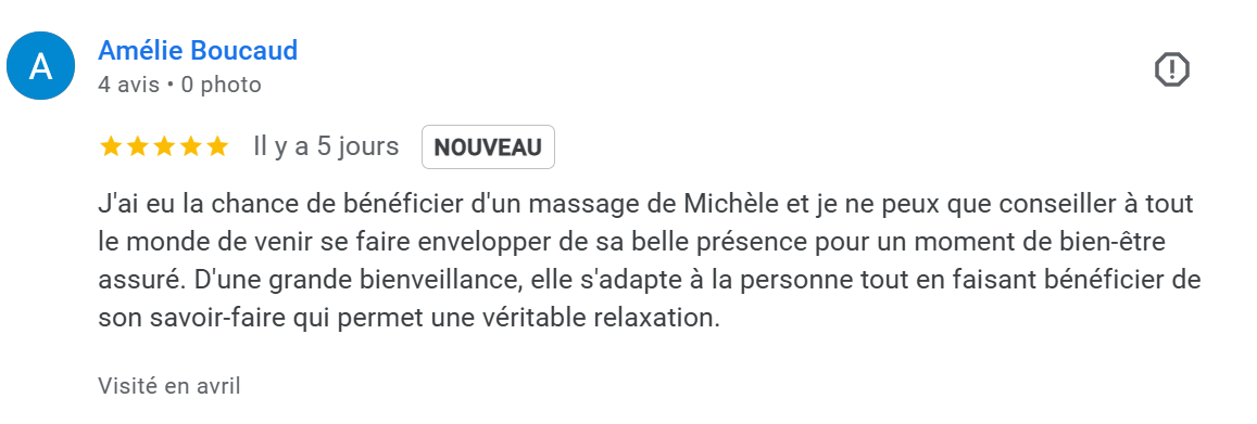 Avis client positif pour une masseuse nommée Michèle, mentionnant une expérience de relaxation et de bien-être.