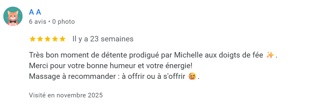 Avis positif pour un massage prodigué par Michelle, mentionnant la détente, la bonne humeur et l'énergie, avec un emoji sourire et une étoile.