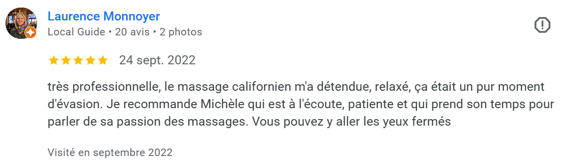 Avis d'une cliente et note de 6 étoiles recommandant Michèle pour ses massages, mentionnant un massage californien relaxant et professionnel.