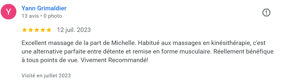 Avis en ligne daté de juillet 2023, 5 étoiles, écrit par Yann Grimaldier, recommandant un massage pour Michelle, mentionnant ses bénéfices pour la détente et la remise en forme musculaire.
