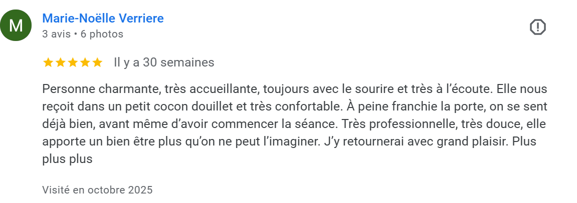 Avis de Marie-Noëlle Verriere parlant d'une expérience agréable dans un cocon douillet, très accueillante avec un commentaire positif sur la séance.