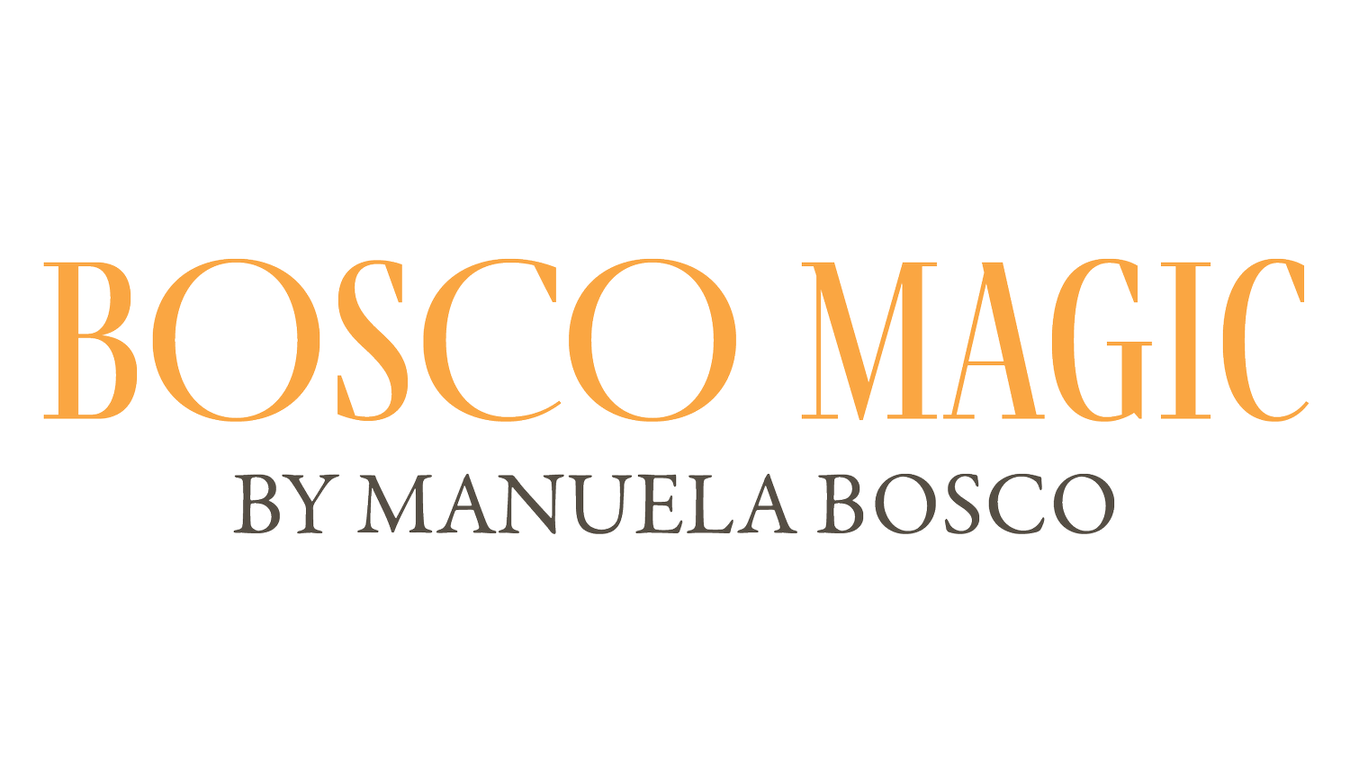 BOSCO MAGIC