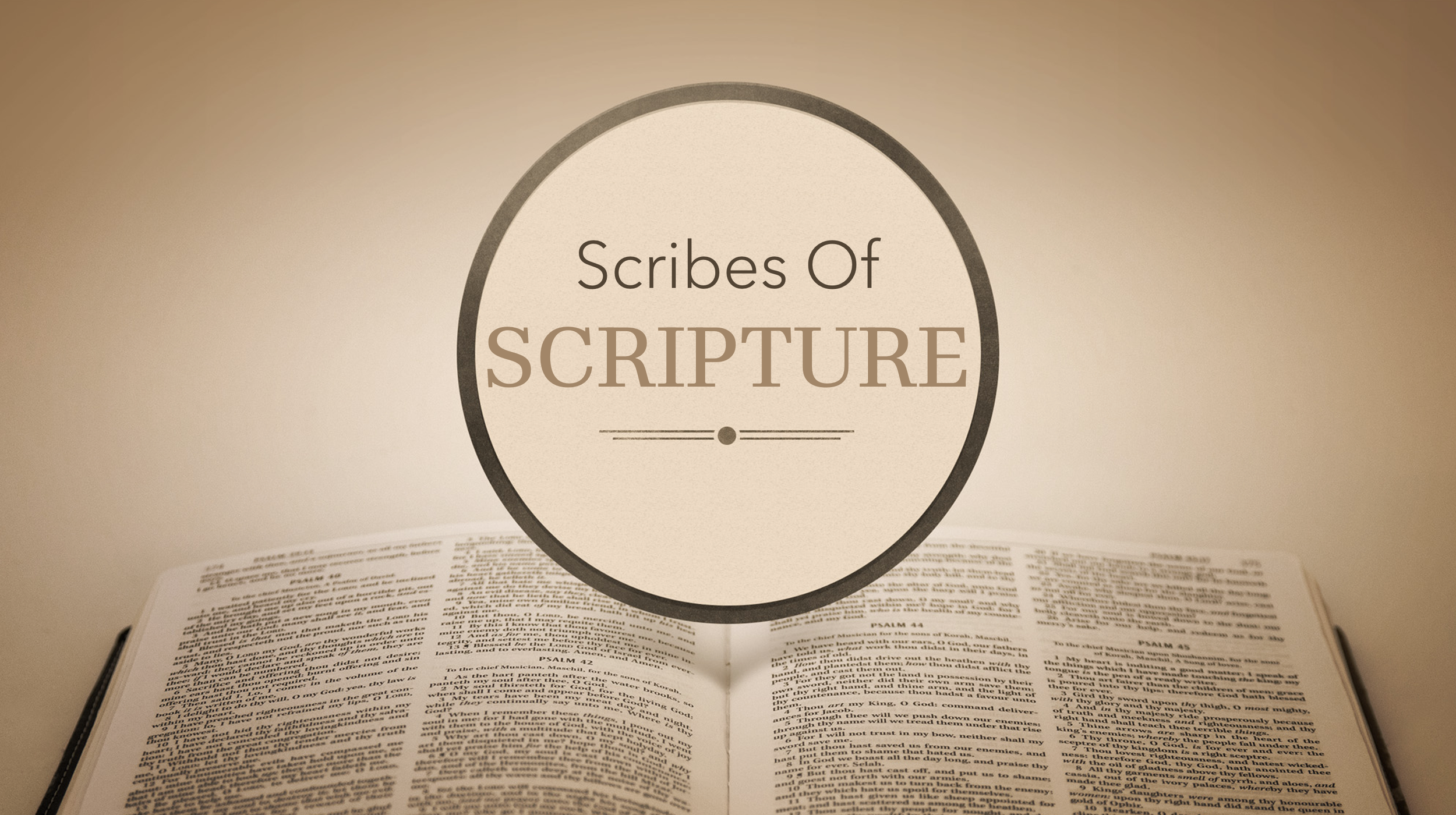 Scribes of Scripture - The God Of the Bible