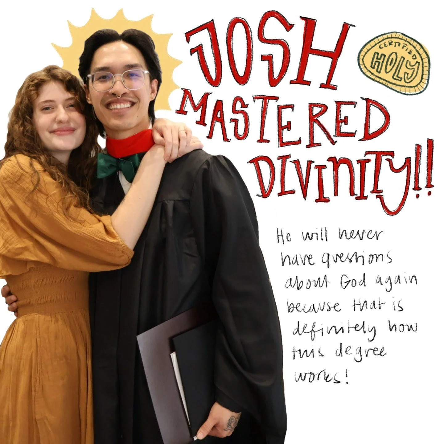 The average undergrad degree is 120 credit hours. The average Masters degree is between 30 and 60. Josh completed 106(!!!) credit hours for his Masters of Divinity, all while working, being a good friend, and being the most excellent of husbands. Now