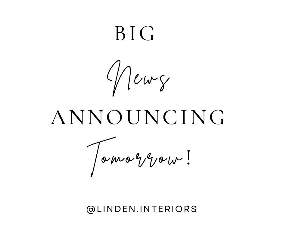 Something BIG is happening tomorrow at 12PM CST! Set those alarms. You don&rsquo;t want to miss the exciting NEWS! 
&bull;
&bull;
&bull;
#lindeninteriors #linteriors #interiors #interior #mississippidesigner #designs #designservices #Design #Interior