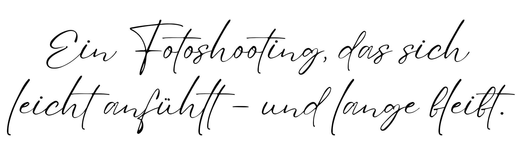 Ein Fotoshooting, das sich leicht anfühlt – und lange bleibt